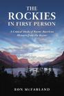 The Rockies in First Person: A Critical Study of Recent American Memoirs from the Region Cover Image