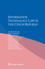 Information Technology Law in the Czech Republic Cover Image