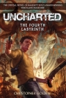 Uncharted: The Fourth Labyrinth By Christopher Golden Cover Image