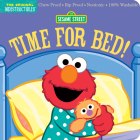 Indestructibles: Sesame Street: Time for Bed!: Chew Proof · Rip Proof · Nontoxic · 100% Washable (Book for Babies, Newborn Books, Safe to Chew) Cover Image