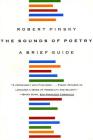 The Sounds of Poetry: A Brief Guide By Robert Pinsky Cover Image