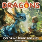 Dragons Coloring Book for Kids Cover Image