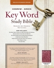 Hebrew-Greek Key Word Study Bible-ESV: Key Insights Into God's Word By Spiros Zodhiates (Editor), Warren Patrick Baker Cover Image