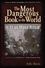 The Most Dangerous Book in the World: 9/11 as Mass Ritual Cover Image