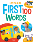 Words (First 100 Lift-the-Flaps) By Kit Elliot, Sam Meredith Cover Image