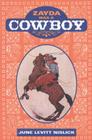 Zayda Was a Cowboy By June Levitt Nislick Cover Image