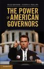 The Power of American Governors Cover Image