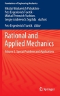 Rational and Applied Mechanics: Volume 2. Special Problems and Applications (Foundations of Engineering Mechanics) Cover Image