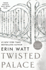 Twisted Palace (The Royals #3) By Erin Watt Cover Image