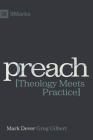 Preach: Theology Meets Practice Cover Image