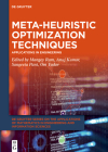 Meta-Heuristic Optimization Techniques: Applications in Engineering By Anuj Kumar (Editor), Sangeeta Pant (Editor), Mangey Ram (Editor) Cover Image