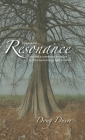 Resonance: Embrace the Resonance and find a connection to nature and the harmonizing spirit in all things. Cover Image