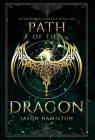 Path of the Dragon: An Arthurian Fairytale Retelling Cover Image