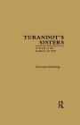 Turandot's Sisters: A Study of the Folktale at 851 (Folklore Library) By Christine Goldberg Cover Image