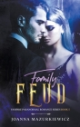 Family Feud By Joanna Mazurkiewicz Cover Image