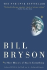 A Short History of Nearly Everything By Bill Bryson Cover Image