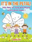 It's in the Petal! Daisy Game for Young Word Geniuses - Activity Book Volume 3 Cover Image