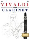 Vivaldi for Clarinet: 10 Easy Themes for Clarinet Beginner Book Cover Image