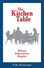 The Kitchen Table, Where Education Begins Cover Image