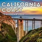 California Coast Calendar 2021: 16-Month Calendar, Cute Gift Idea For Coast Lovers Women & Men By Motionless Potato Press Cover Image