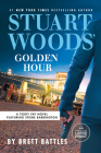 Stuart Woods' Golden Hour (A Teddy Fay Novel #7) By Brett Battles Cover Image