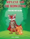Supa Cat and the Bedwetter By A. S. K. Aynur Cover Image