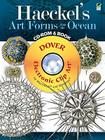 Haeckel's Art Forms from the Ocean CD-ROM and Book (Dover Electronic Clip Art) By Ernst Haeckel Cover Image