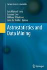 Astrostatistics and Data Mining Cover Image