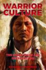 Warrior Culture: The Indian Wars and Depredations By Edward Osborne Cover Image