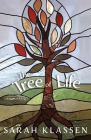 The Tree of Life By Sarah Klassen Cover Image