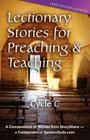 Lectionary Stories for Preaching and Teaching: Lent/Easter Edition: Cycle C Cover Image