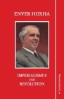 Imperialismus und Revolution By Enver Hoxha Cover Image