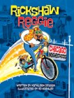 Rickshaw Reggie: Chicago Neighborhoods By Kathleen Dragan, Ed Koehler (Illustrator) Cover Image