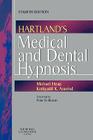 Hartland's Medical and Dental Hypnosis By Michael Heap, Kottiyattil K. Aravind Cover Image