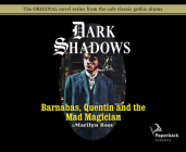 Barnabas, Quentin and the Mad Magician (Library Edition) (Dark Shadows #30) Cover Image
