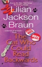 The Cat Who Could Read Backwards (Cat Who... #1) By Lilian Jackson Braun Cover Image