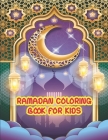 Ramadan Coloring Book for Kids: Large Print Swear Word Coloring Book for Kids Ramadan Coloring Book for Kids Easy Kids Ramadan Gift Ideas By Ramadan Special Cover Image