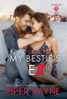 My Bestie's Ex By Piper Rayne Cover Image
