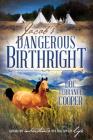 Jacob's Dangerous Birthright By Terrance Cooper Cover Image