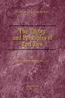 The Theory and Principles of Tort Law (Foundations of Legal Liability) Cover Image