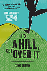 It's a Hill, Get Over It Cover Image