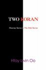 Two Koran: The Hearsay Koran & The Holy Koran Cover Image