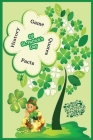 Happy St.Patrick's Day: History, Game, Quotes, Facts of St.Patrick's Day: The Lucky Leaf of The Irish Cover Image