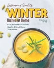 Restaurant Quality Winter Dishes at Home: Grab the Best Restaurant Quality Dish at Home This Winter Cover Image