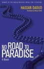 No Road to Paradise By Hassan Daoud Cover Image