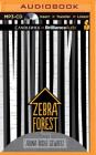 Zebra Forest By Adina Rishe Gewirtz, Kate Reinders (Read by) Cover Image