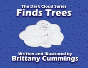 Finds Trees By Brittany Cummings, Brittany Cummings (Illustrator) Cover Image