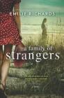 A Family of Strangers By Emilie Richards Cover Image