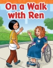 On a Walk with Ren (Targeted Phonics) By Suzanne I. Barchers Cover Image
