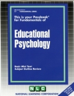 EDUCATIONAL PSYCHOLOGY: Passbooks Study Guide (Fundamental Series) By National Learning Corporation Cover Image